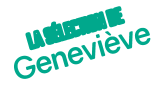 La s lection de Genevi ve