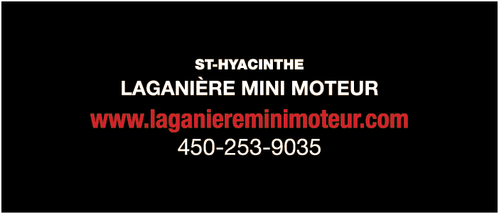 ST-HYACINTHE LAGANIÈRE MINI MOTEUR www laganiereminimoteur com 450-253-9035