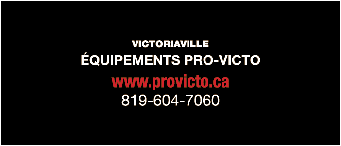 VICTORIAVILLE ÉQUIPEMENTS PRO-VICTO www provicto ca 819-604-7060