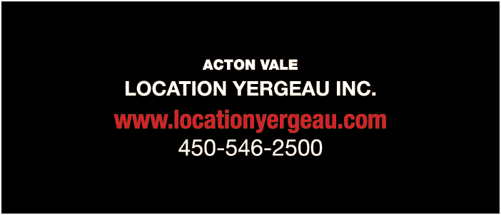 ACTON VALE LOCATION YERGEAU INC  www locationyergeau com 450-546-2500