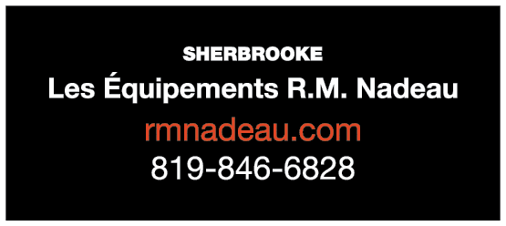 Sherbrooke￼ Les quipements R.M. Nadeau rmnadeau.com 819 846 6828