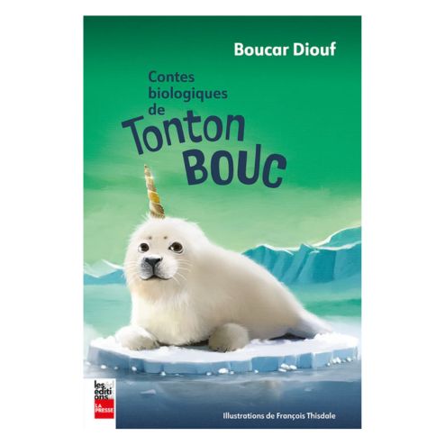 Contes biologiques de Tonton Bouc, par Boucar Diouf